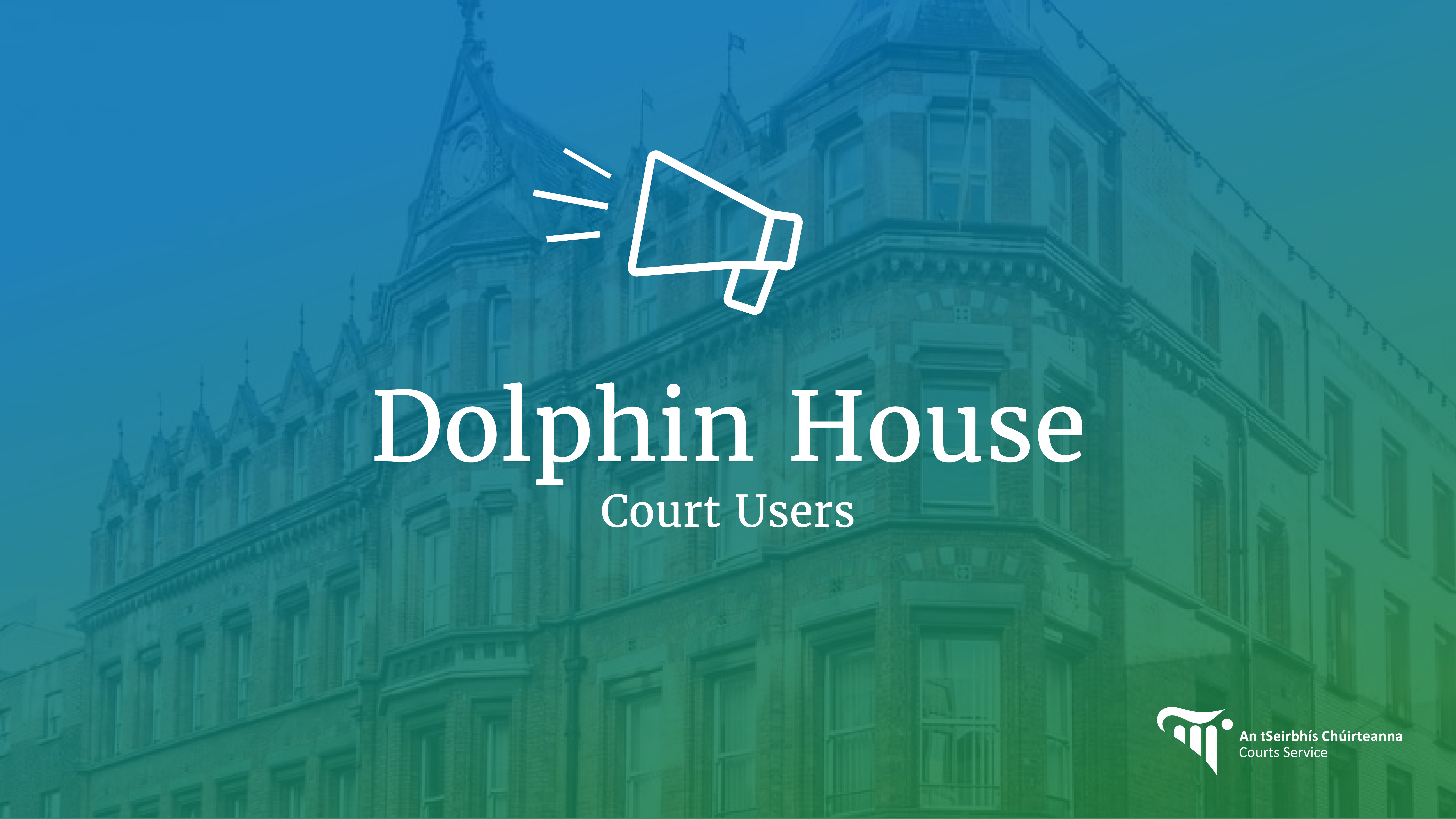 Dolphin House Court Users