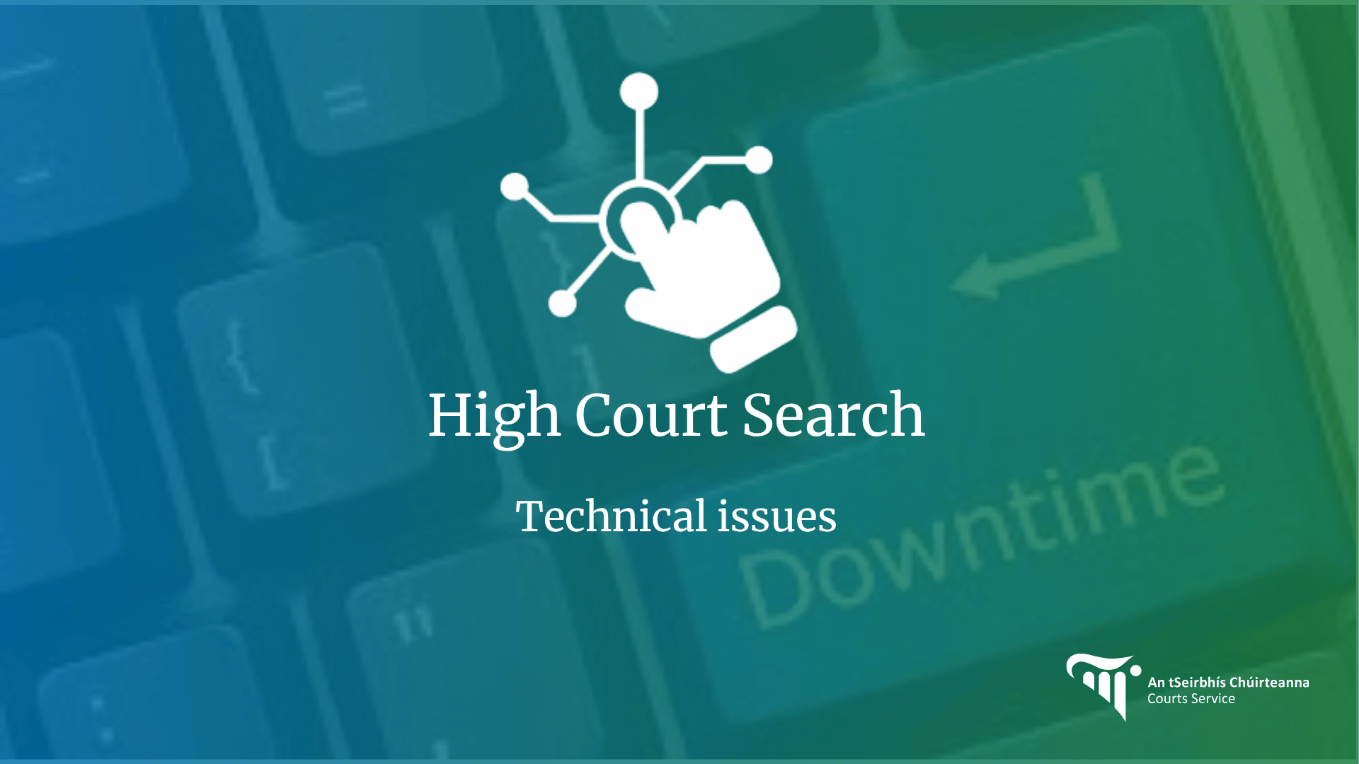 High Court Search Technical issues
