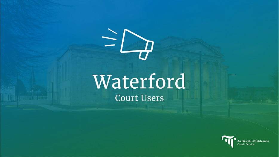 Waterford Court Users